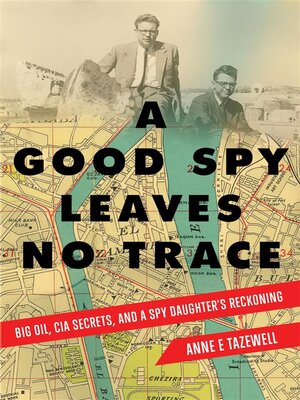 cover image of A Good Spy Leaves No Trace
